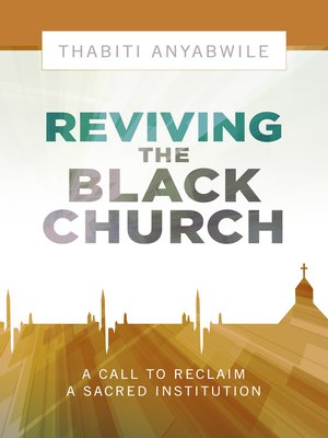 cover image of Reviving the Black Church